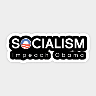 Socialism - Impeach Obama Sticker